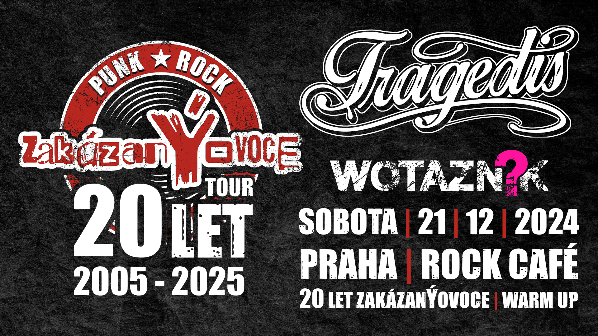 21.12.2024 Praha - Rock Café